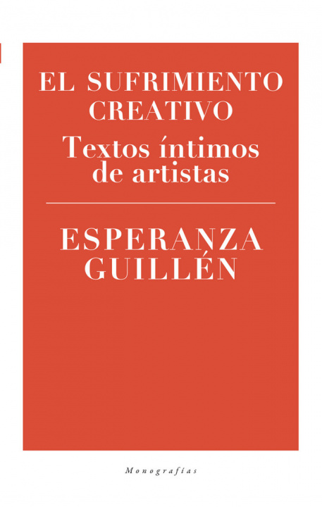 Knjiga EL SUFRIMIENTO CREATIVO GUILLéN
