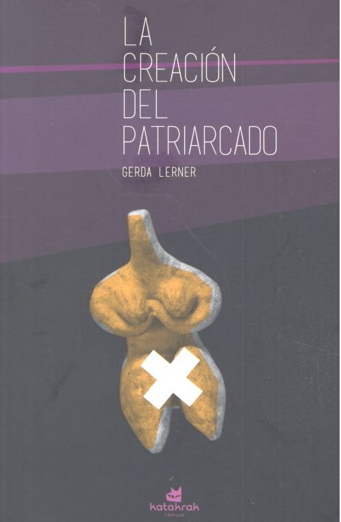 Kniha La creación del patriarcado Lerner