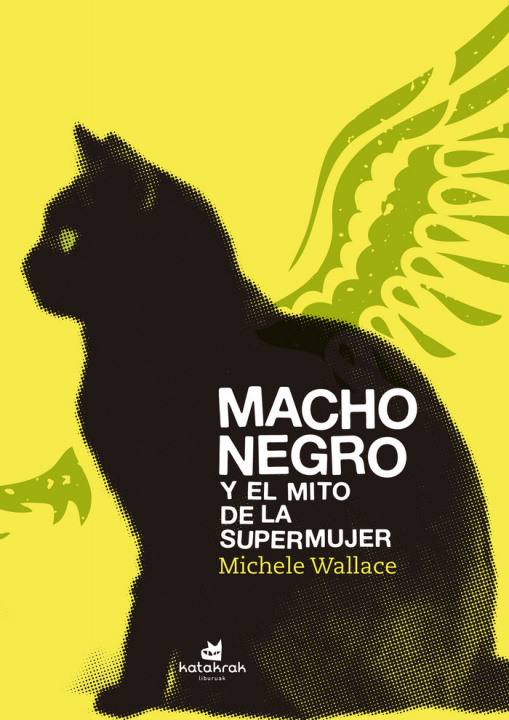 Kniha Macho negro y el mito de la Supermujer Wallace