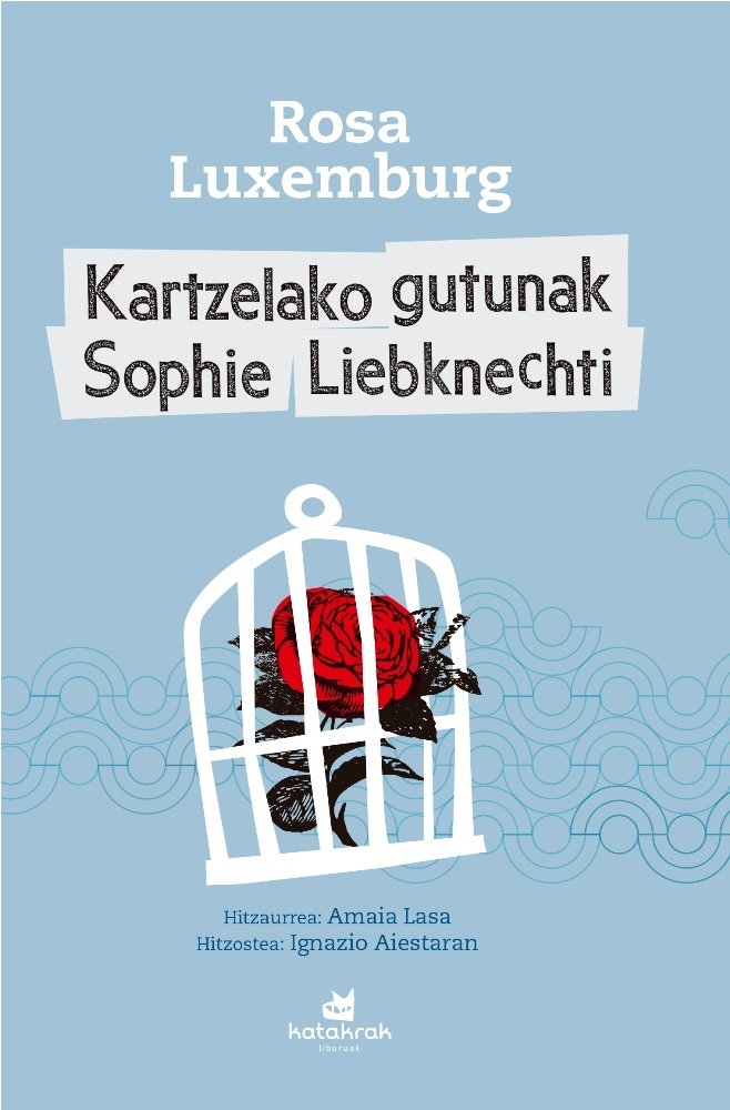 Carte Kartzelako gutunak Sophie Liebknechti Luxemburg