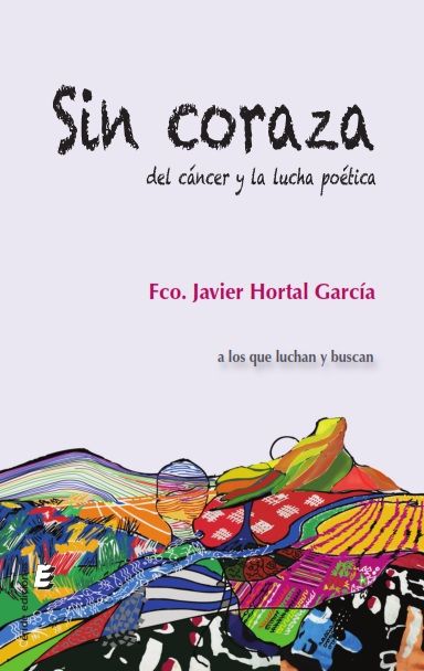 Knjiga Sin coraza Hortal García