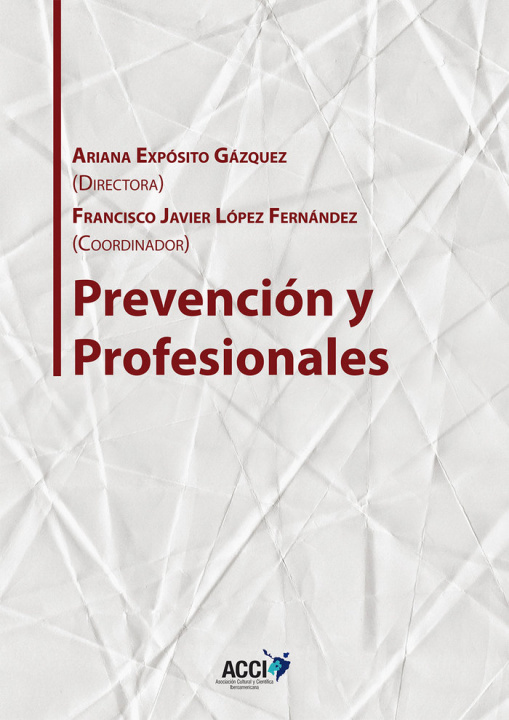Könyv Prevención y profesionales 