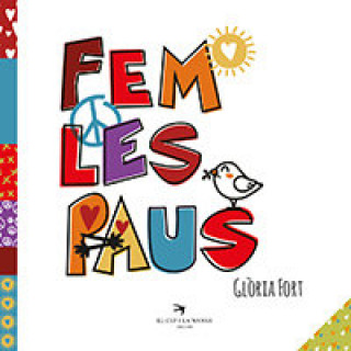 Libro Fem les paus Fort Mir