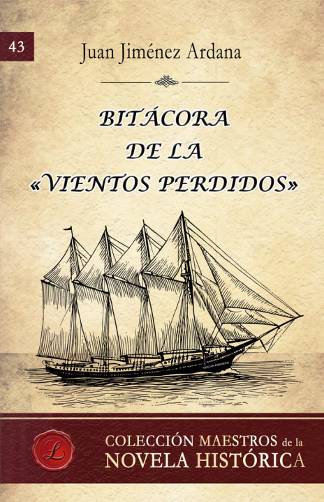 E-book Bitacora de la &quote;Vientos Perdidos&quote; Jiménez Ardana