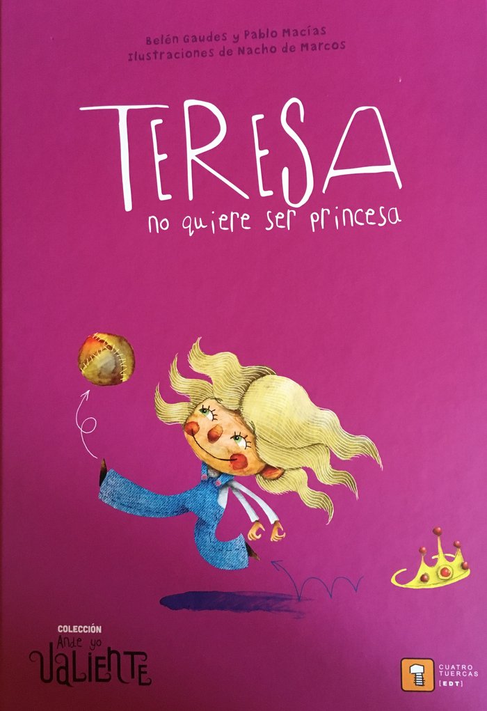 Kniha TERESA NO QUIERE SER PRINCESA MACÍAS ALBA