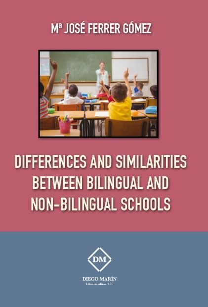 Carte DIFFERENCES AND SIMILARITIES BETWEEN BILINGUAL AND NON-BILINGUAL SCHOOLS FERRER GOMEZ