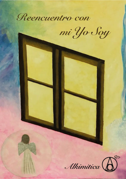 Книга REENCUENTRO CON MI YO SOY ALKIMITICA