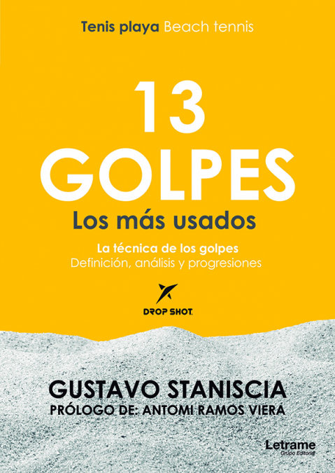 Kniha 13 GOLPES Los más usados - Beach Tennis - Tenis Playa Staniscia