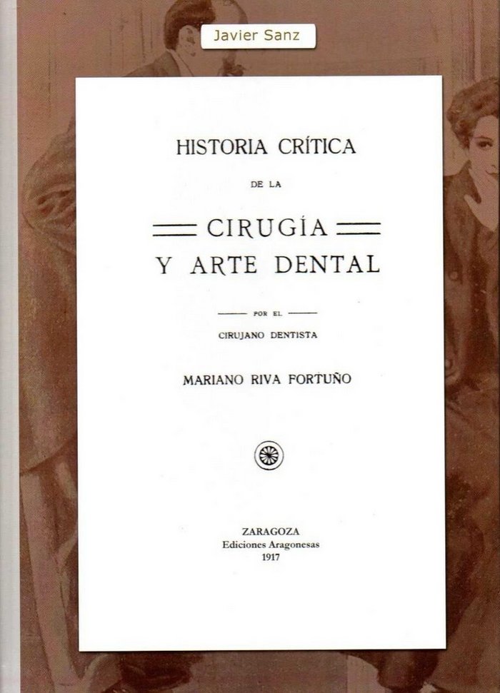 Könyv Historia crítica de la cirugía y arte dental Riva Fortuño