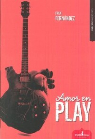 Libro Amor en play Fernández