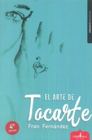 Книга El arte de tocarte Fernández