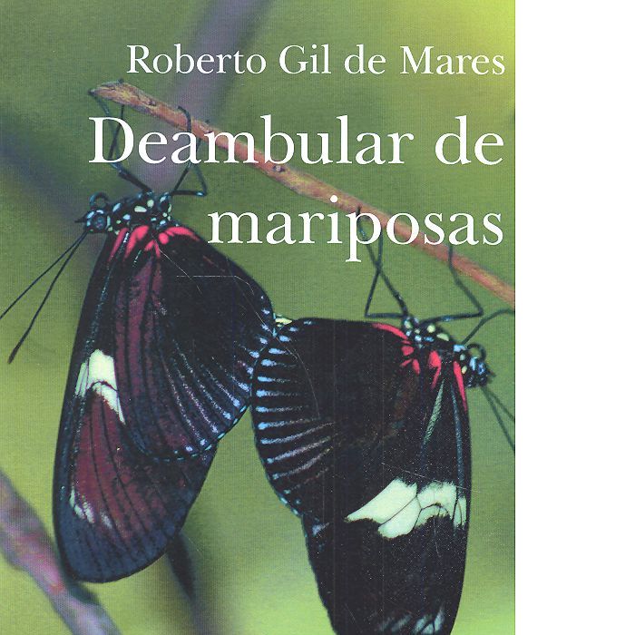 Knjiga DEAMBULAR DE MARIPOSAS GIL DE MARES
