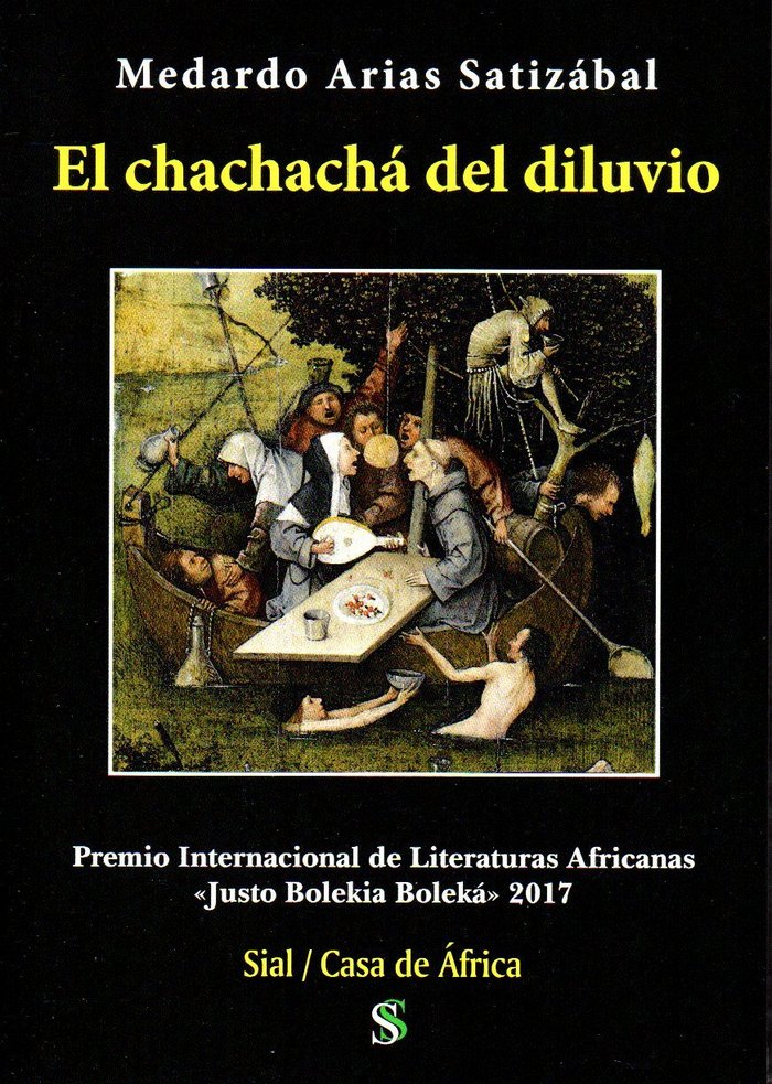 Книга El chachachá del diluvio ARIAS SATIZABAL