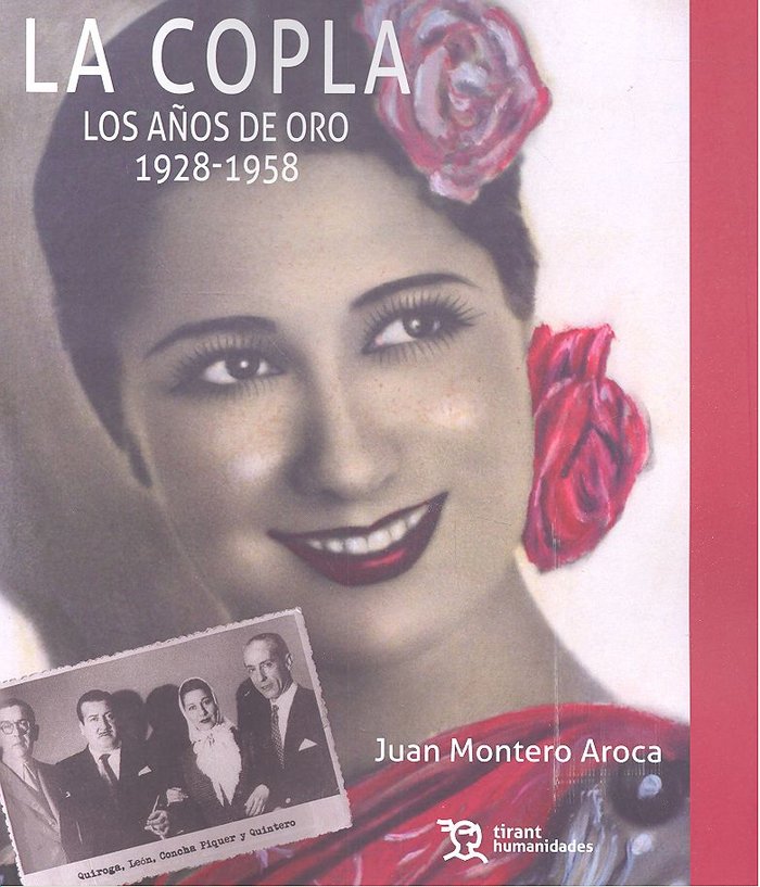 Kniha La copla. los años de oro 1928-1958 Montero Aroca