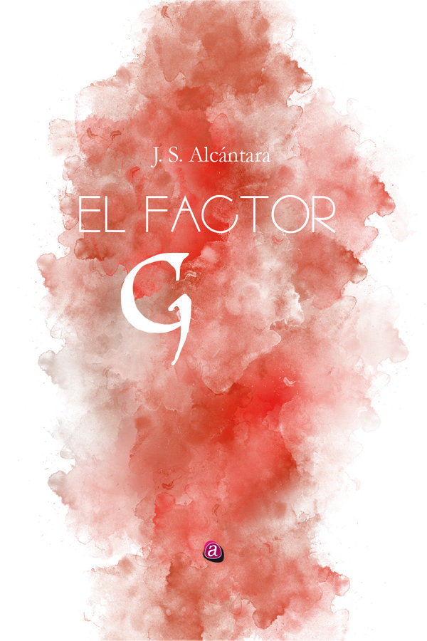 Knjiga EL FACTOR G SÁNCHEZ ALCÁNTARA