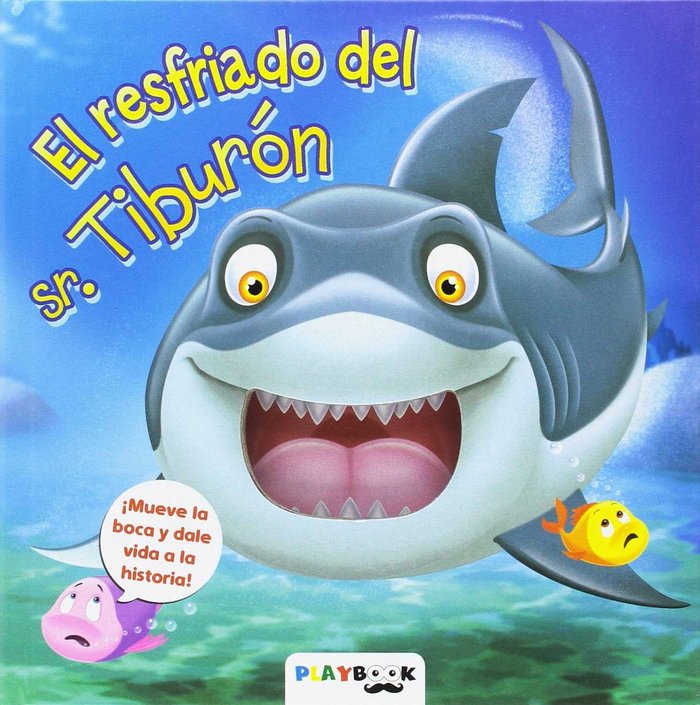 Kniha El resfriado del sr. Tiburón 