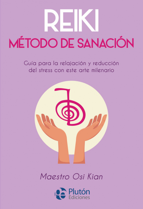 Книга REIKI. METODO DE SANACION Kian