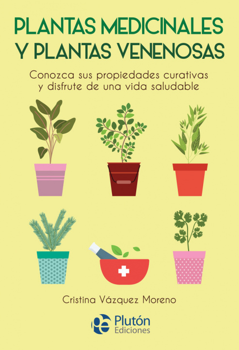 Carte PLANTAS MEDICINALES Y PLANTAS VENENOSAS Vázquez Moreno
