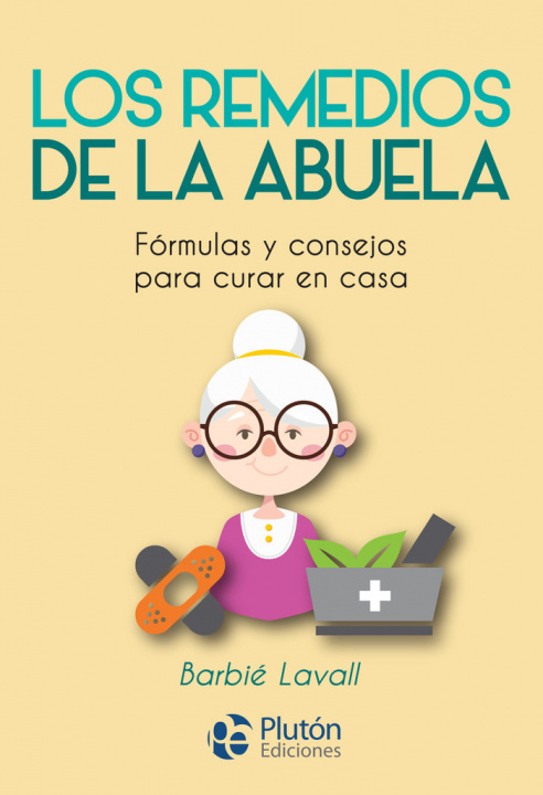 Könyv LOS REMEDIOS DE LA ABUELA Lavall