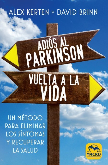Книга Adiós al Parkinson, vuelta a la Vida Kerten