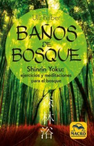 Knjiga Baños de Bosque Felber