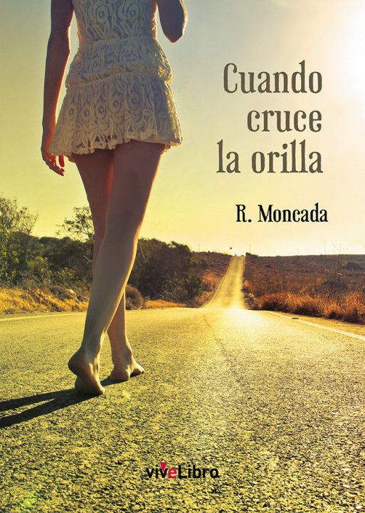 Book Cuando cruce la orilla Moncada