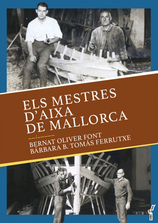 Kniha Els mestres d'aixa de Mallorca OLIVER FONT