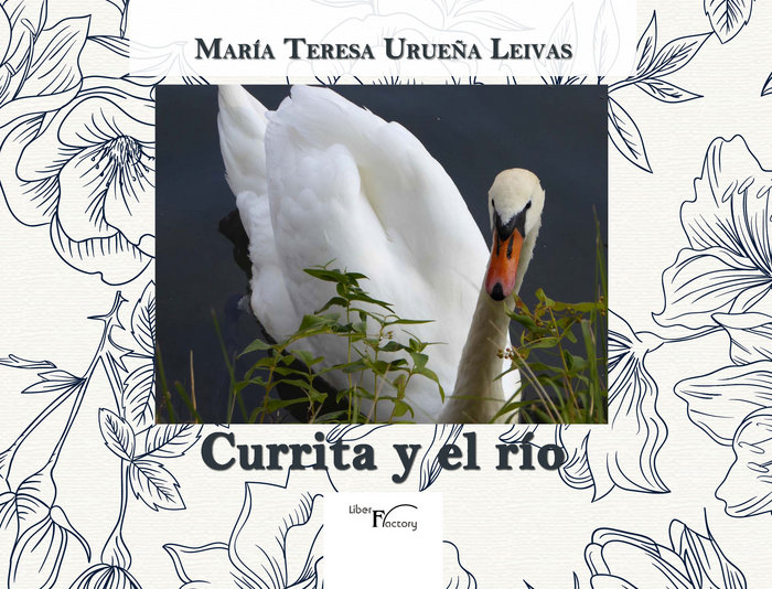 Boek Currita y el río Urueña Leivas