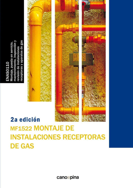 Книга MF1522 Montaje de instalaciones receptoras de gas Cano Pina