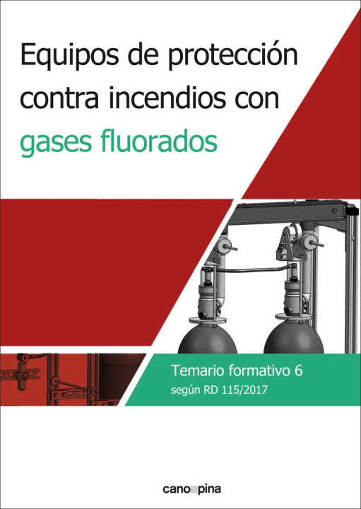 Kniha Equipos de protección contra incendios con gases fluorados. Temario formativo 6 