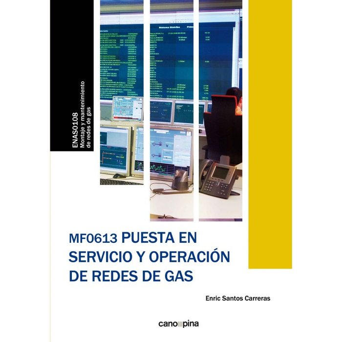 Kniha MF0613 Puesta en servicio y operación de redes de gas Santos Carreras
