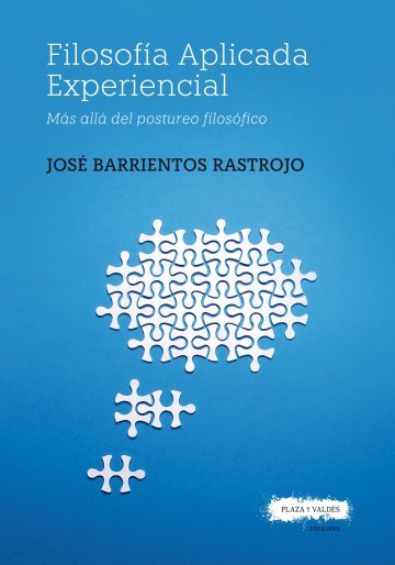 Книга FILOSOFIA APLICADA EXPERIENCIAL BARRIENTOS RASTROJO