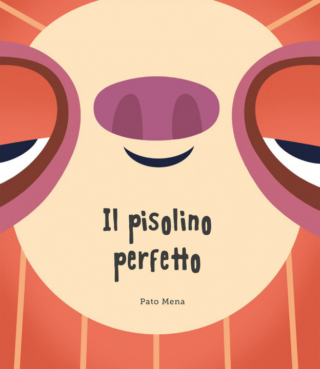 Książka Il pisolino perfetto Pato Mena