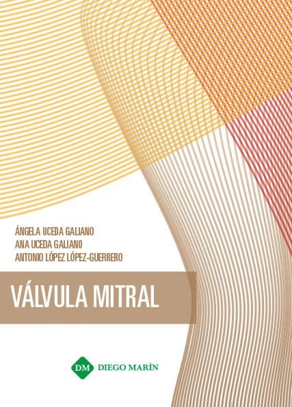 Knjiga VALVULA MITRAL UCEDA GALIANO