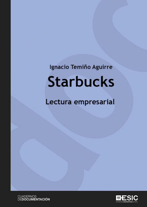 Knjiga Starbucks Temiño Aguirre