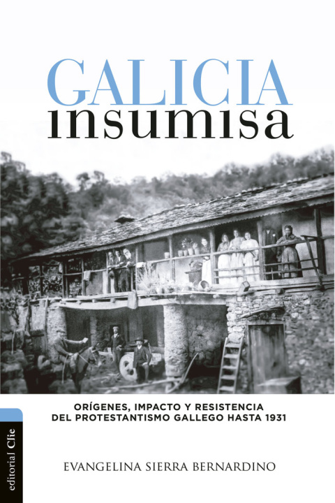 Book Galicia insumisa Sierra Bernardino