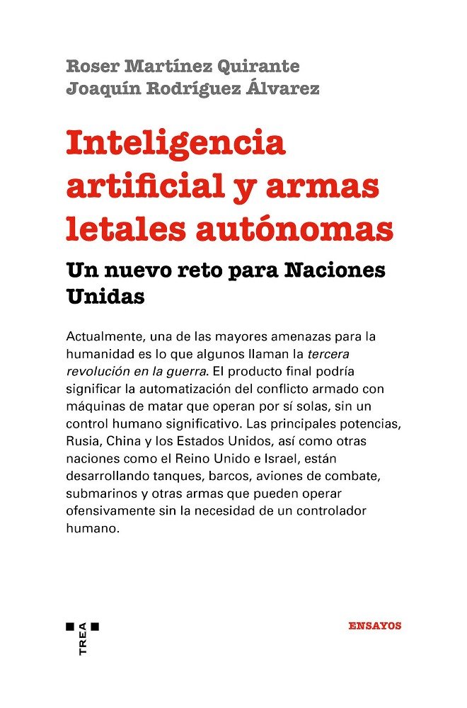 Книга Inteligencia artificial y armas letales autónomas Martínez Quirante