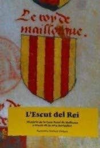 Книга L'Escut del Rei Bestard Cladera