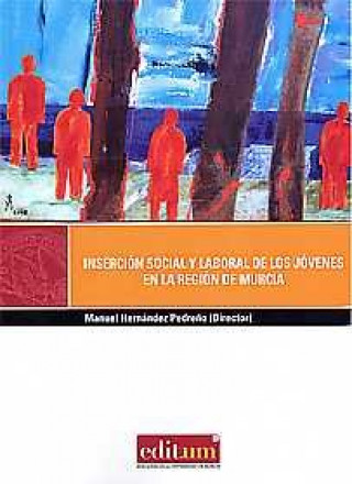 Carte Inserción Social y Laboral de los Jóvenes en la Región de Murcia HERNÁNDEZ PEDREÑO