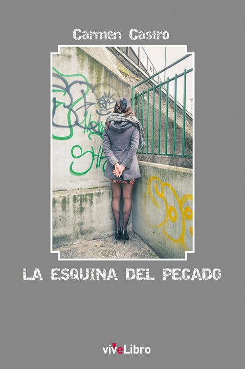 Книга La esquina del pecado Castro