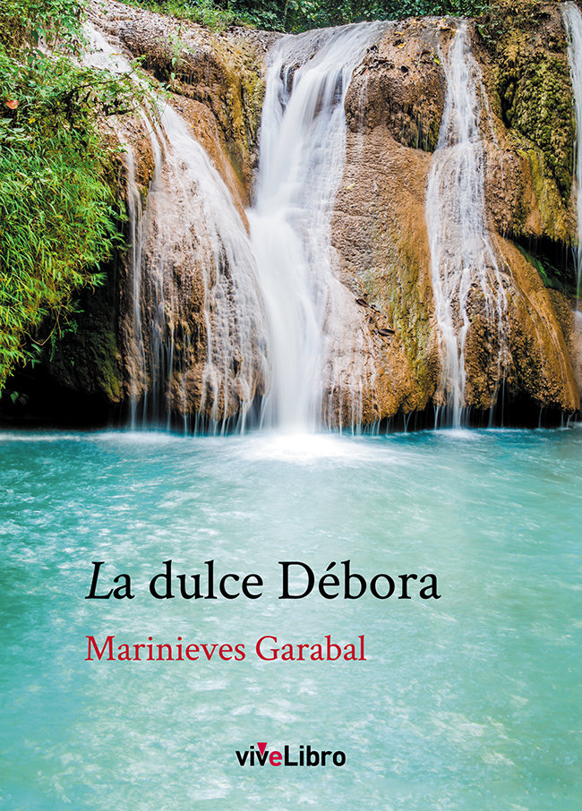 Knjiga La dulce Débora Garabal Expósito