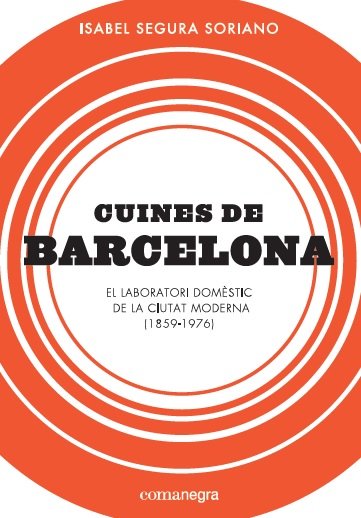 Knjiga Cuines de Barcelona Segura Soriano
