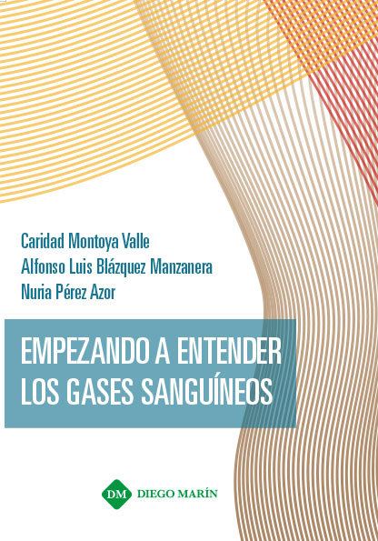 Kniha EMPEZANDO A ENTENDER LOS GASES SANGUINEOS MONTOYA VALLE