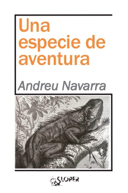 Kniha UNA ESPECIE DE AVENTURA NAVARRA