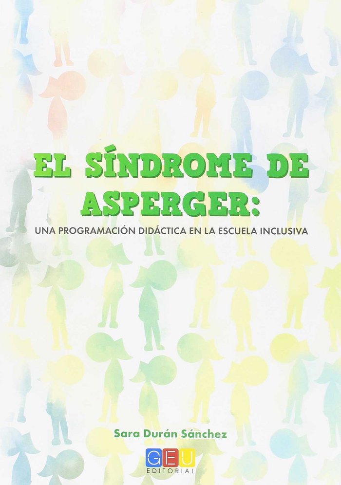 Carte El sindrome de asperger: Una programación didáctica en la escuela inclusiva Durán Sánchez