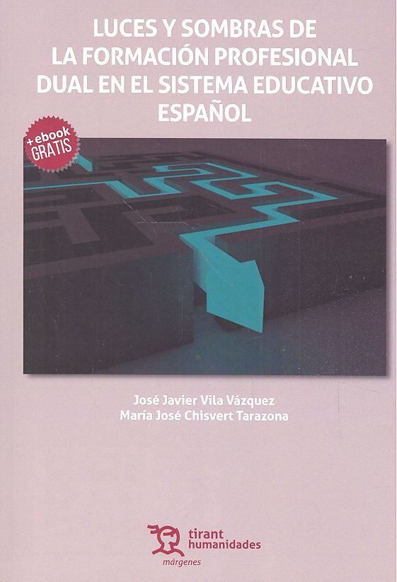 Kniha Luces y sombras de la formación profesional dual en el sistema educativo Español Vila Vázquez