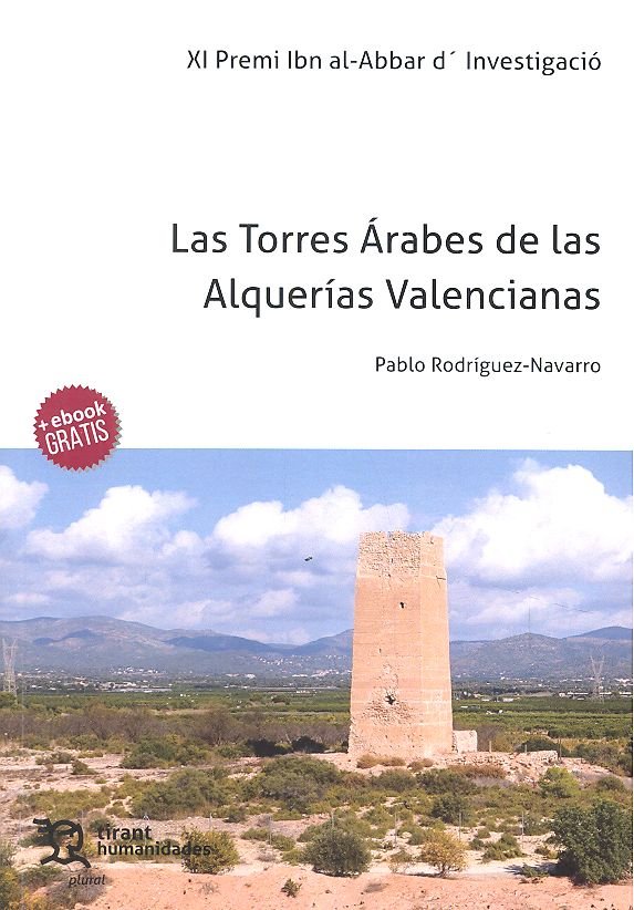 Kniha Las torres Árabes de las Alquerías valencianas Rodríguez-Navarro