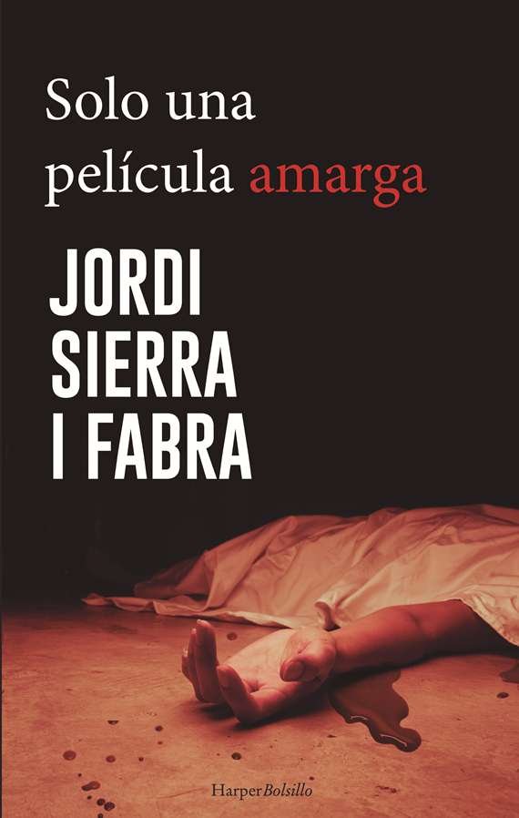 Книга Solo una película amarga Sierra I Fabra