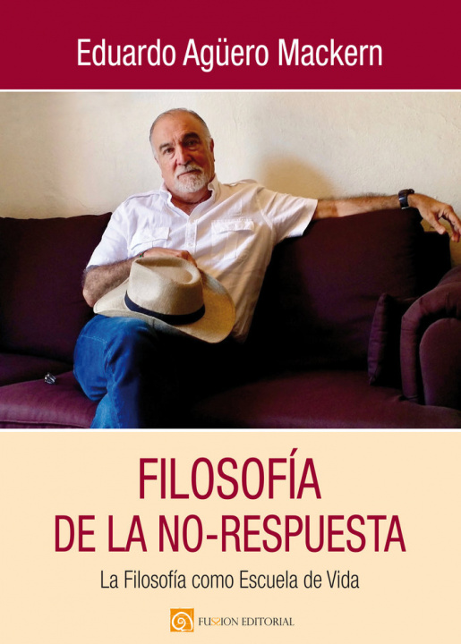 Knjiga Filosof­a de la no-respuesta AGUERO MACKERN