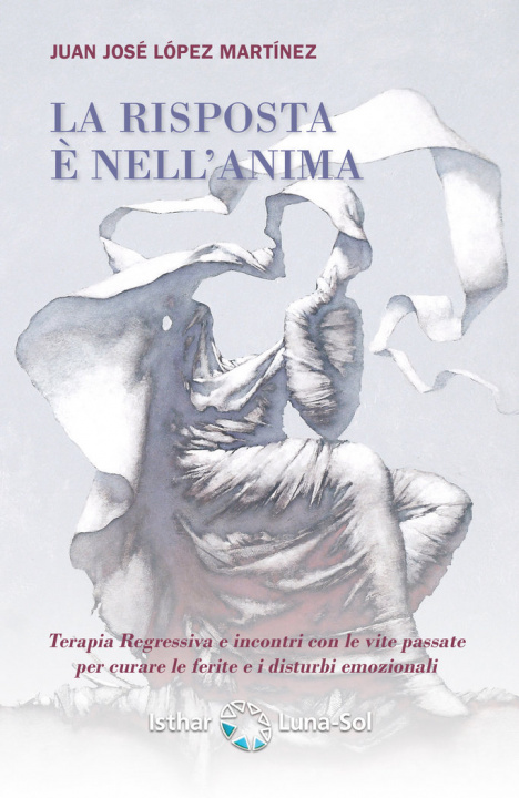 Книга LA RISPOSTA E NELL ANIMA ITALIANO LOPEZ MARTINEZ